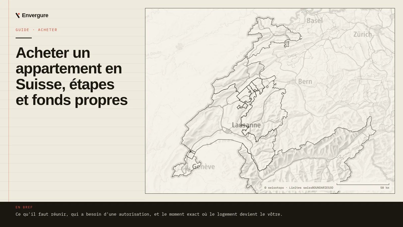 Visuel du guide « Acheter un appartement en Suisse, étapes et fonds propres », carte de la Suisse romande. Fond © swisstopo.